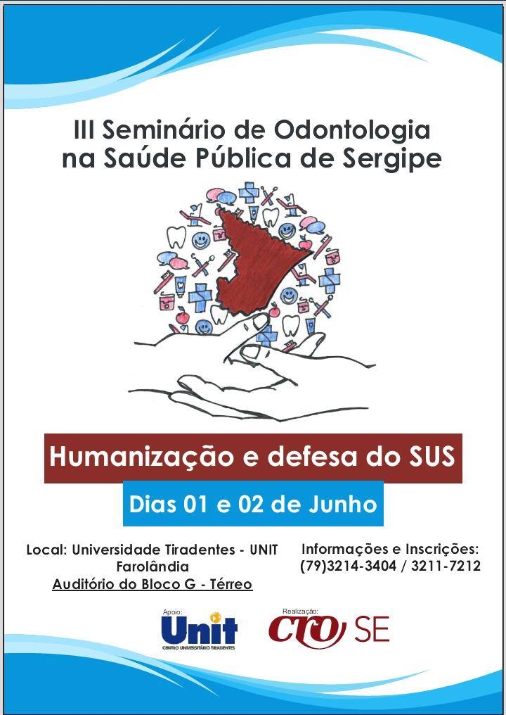 Seminário de Odontologia na Saúde Pública discute humanização no SUS