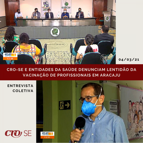 CRO-SE e entidades da Saúde denunciam lentidão da vacinação de profissionais em Aracaju