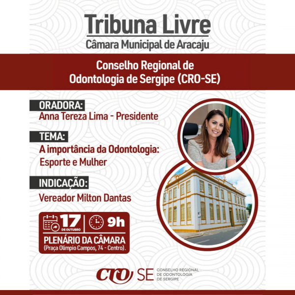 CRO-SE convida classe para Tribuna Livre sobre a Odontologia na Câmara Municipal de Aracaju