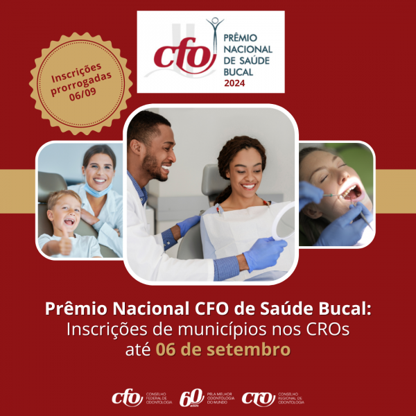 Prêmio Nacional CFO de Saúde Bucal: Inscrições de municípios nos CROs até 6 de setembro