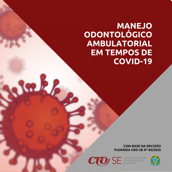 CORONAVÍRUS | CRO-SE publica Manual de Manejo Odontológico Ambulatorial em tempos de COVID-19