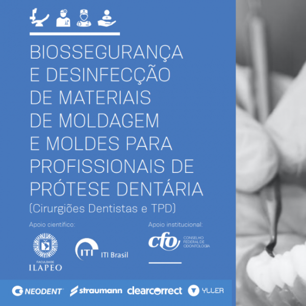 COVID-19 | CFO apresenta Manual de Biossegurança e Desinfecção de Materiais de Moldagem e Moldes para Profissionais de Prótese Dentária
