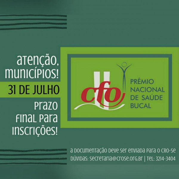 CRO-SE recebe inscrições para o ‘Prêmio Nacional CFO de Saúde Bucal 2019’, até 31 de julho