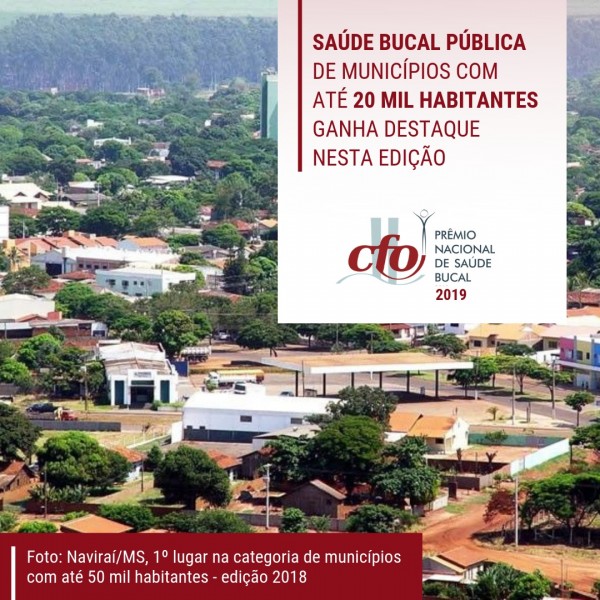Saúde bucal pública de municípios com até 20 mil habitantes ganha destaque no Prêmio Nacional do CFO
