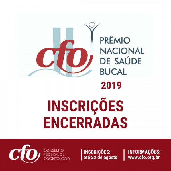 PRAZO ENCERRADO | CRO-SE recebe inscrições de 05 municípios sergipanos no Prêmio Nacional CFO de Saúde Bucal 2019
