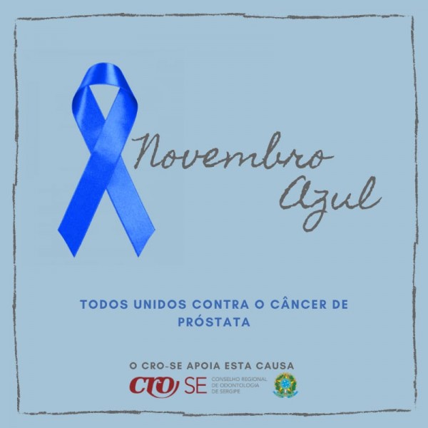 NOVEMBRO AZUL | CFO e CROs fortalecem campanha mundial de combate ao câncer de próstata