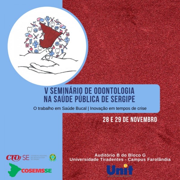 CRO-SE abre inscrições para o V Seminário de Odontologia na Saúde Pública de Sergipe