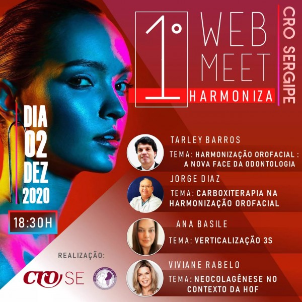 CRO-SE aborda temas da Harmonização Orofacial no 1º Web Meet Harmoniza, no dia 02 de dezembro