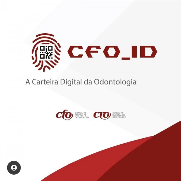 CFO cria versão digital da cédula de identidade profissional da Odontologia; saiba como emitir