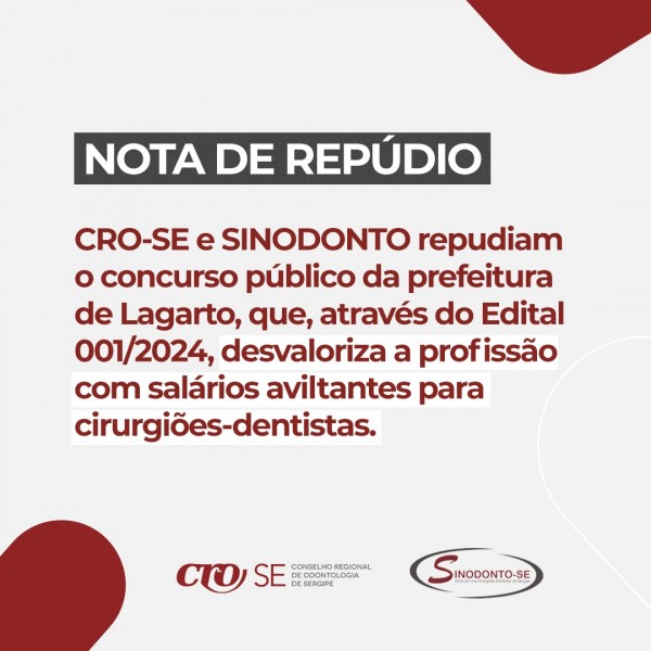 CRO-SE e Sinodonto repudiam concurso de Lagarto, que oferece salários aviltantes para cirurgiões-dentistas