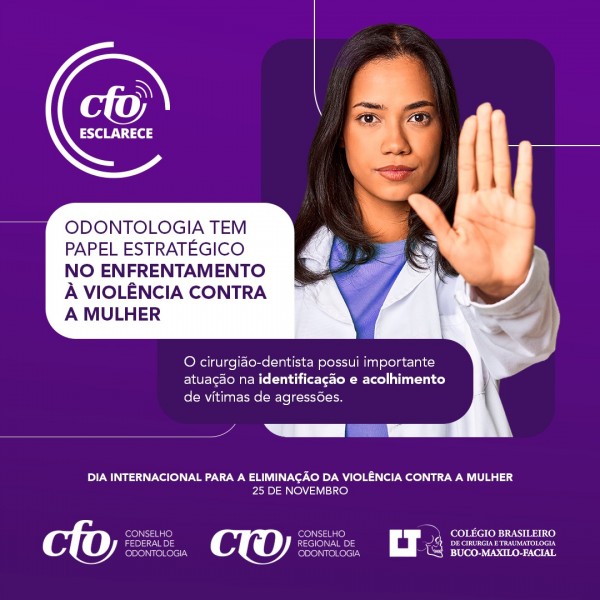 Odontologia tem papel estratégico no enfrentamento à violência contra a mulher