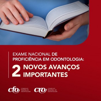 Avanços importantes: Exame Nacional de Proficiência em Odontologia avança no Senado e chega à Câmara dos Deputados