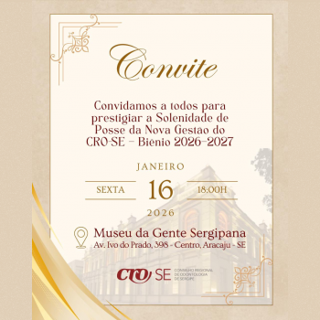 Nova gestão do CRO-SE será empossada nesta sexta-feira