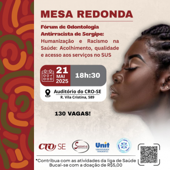 Mesa Redonda aborda humanização, racismo na saúde e acesso de qualidade aos serviços do SUS nesta quarta