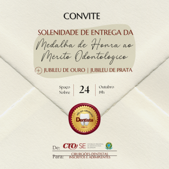 CRO-SE realiza Solenidade de Entrega da Medalha de Honra ao Mérito Odontológico nesta sexta