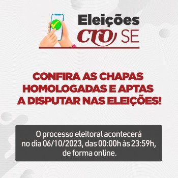 Chapas concorrentes à Eleição CRO-SE 2023 já estão homologadas; confira a composição