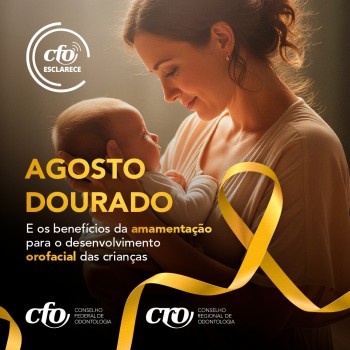 Agosto Dourado e os benefícios da amamentação para o desenvolvimento orofacial das crianças