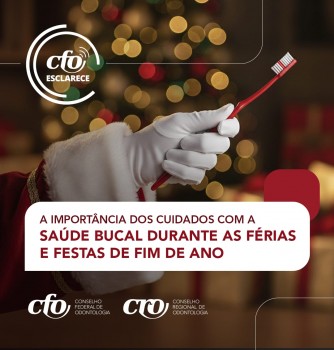 CFO Esclarece: a importância dos cuidados com a saúde bucal durante as férias e festas de fim de ano